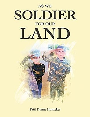 As We Soldier For Our Land-..