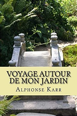 Voyage Autour De Mon Jardin-..