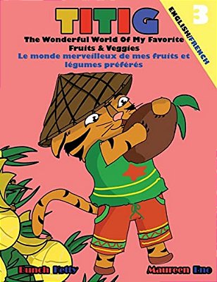Titig The Wonderful World Of My Favorite Fruits & Veggies-..