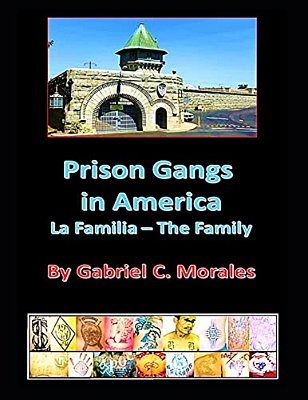 Prison Gangs In America: La Familia - The Family-..