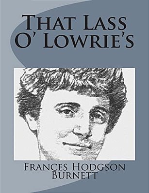 That Lass O' Lowrie's-..