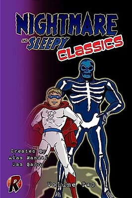 Nightmare & Sleepy Classics: Volume Two-..