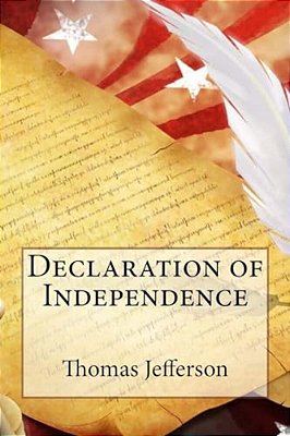Declaration Of Independence Thomas Jefferson-..