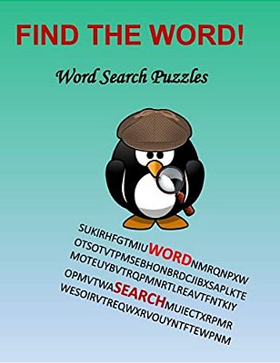 Find The Word!: Word Search Puzzles-..