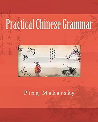 Practical Chinese Grammar-..