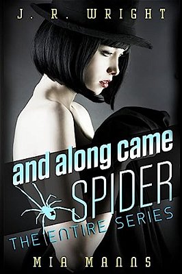 And Along Came Spider: The Entire Series: All Four Books In The Series-..