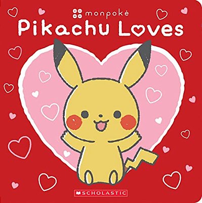 Pikachu Loves (Pokémon: Monpoké Board Book)-..