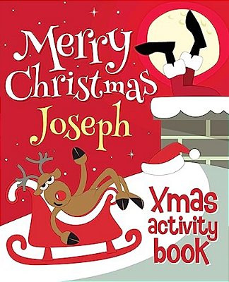 Merry Christmas Joseph - Xmas Activity Book: (Personalized Children's Activity Book)-..