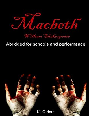 Macbeth: Abridged For Schools And Performance-..
