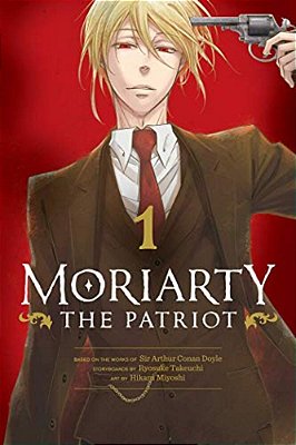 Moriarty The Patriot, Vol. 1-..