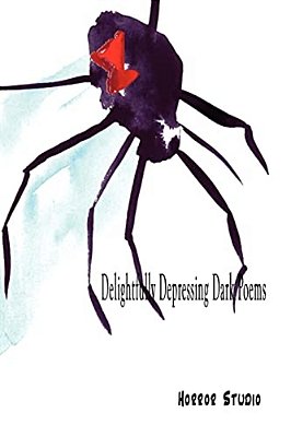 Delightfully Depressing Dark Poems-..
