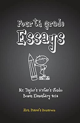 Fourth Grade Essays: Mrs. Pierce's Homeroom: Fourth Grade Essays: Mrs. Pierce's Homeroom-..