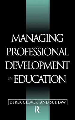 Managing Professional Development In Education-..