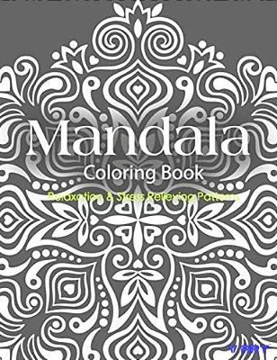 Mandala Coloring Book: Coloring Books For Adults: Stress Relieving Patterns-..