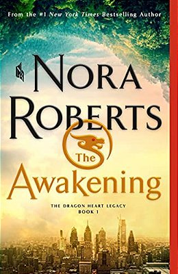 The Awakening: The Dragon Heart Legacy, Book 1-..