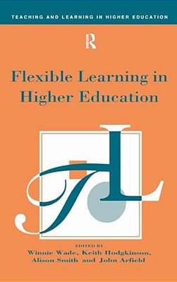 Flexible Learning In Higher Education-..
