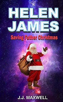 Helen James: Saving Father Christmas-..