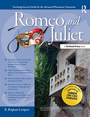 Advanced Placement Classroom: Romeo And Juliet-..