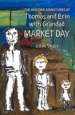 The Amazing Adventures Of Thomas And Erin With Grandad - Market Day-..