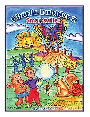 Charlie Bubbles 2 Smartsville!: Charlie Bubbles-..