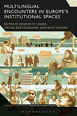 Multilingual Encounters In Europe's Institutional Spaces-..