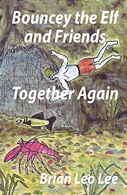 Bouncey The Elf And Friends Together Again-..