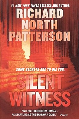 Silent Witness: A Thriller-..