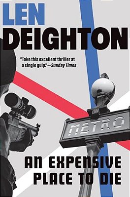 An Expensive Place To Die: A Harry Palmer Novel-..