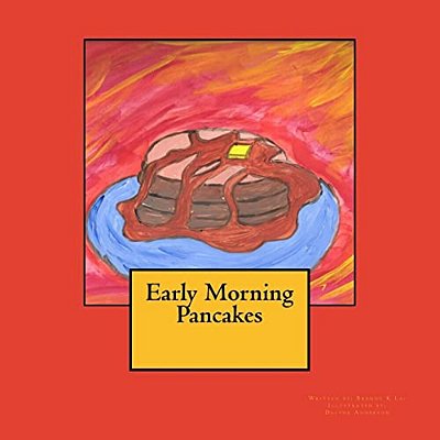 Early Morning Pancakes-..
