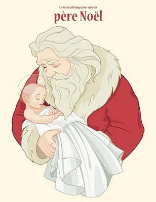 Livre De Coloriage Pour Adultes Père Noël 1-..