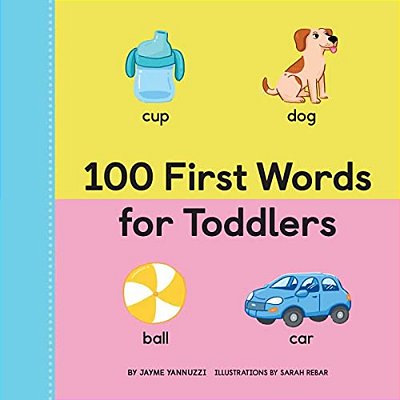 100 First Words For Toddlers-..