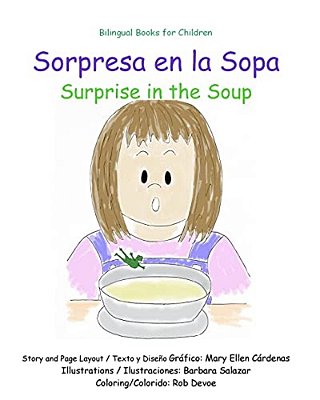 Sorpresa En La Sopa: Surprise In The Soup-..
