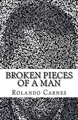 Broken Pieces Of A Man-..
