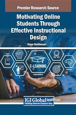 Motivating Online Students Through Effective Instructional Design-..