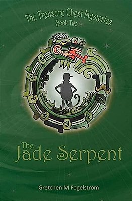 The Jade Serpent: The Treasure Chest Mysteries, Book Two-..