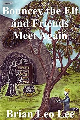 Bouncey The Elf And Friends Meet Again-..