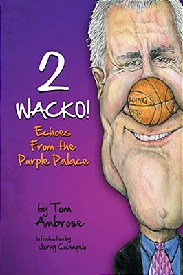 2 Wacko! Echoes From The Purple Palace-..