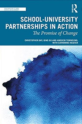 School-University Partnerships In Action: The Promise Of Change-..