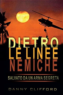 Italian - Dietro Le Linee Nemiche Salvato Da Un'Arma Segreta - Italian-..