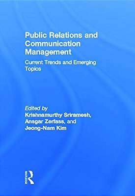 Public Relations And Communication Management: Current Trends And Emerging Topics-..