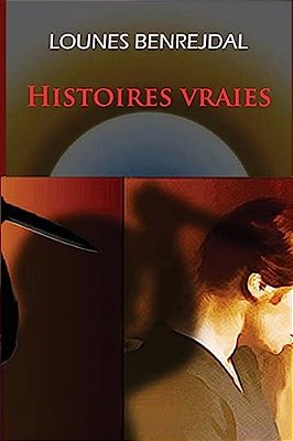 Histoires Vraies-..