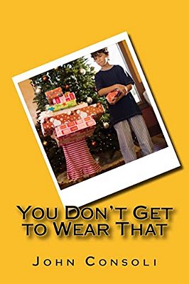 You Don't Get To Wear That-..