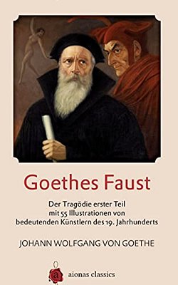 Goethes Faust: Der Trag-..