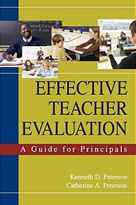 Effective Teacher Evaluation: A Guide For Principals-..