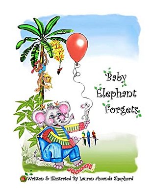 Baby Elephant Forgets-..