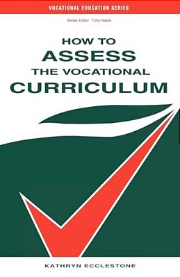 How To Assess The Vocational Curriculum-..