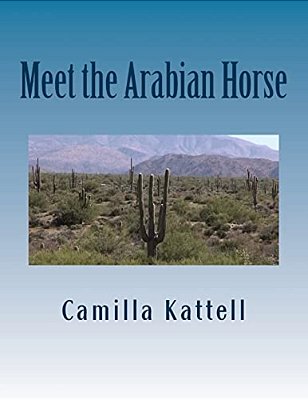 Meet The Arabian Horse-..