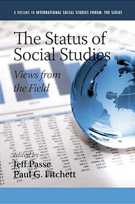 The Status Of Social Studies: Views From The Field-..