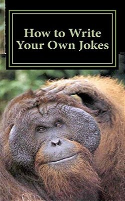 How To Write Your Own Jokes-..