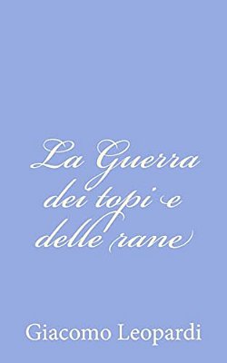 La Guerra Dei Topi E Delle Rane-..